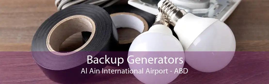 Backup Generators Al Ain International Airport - ABD