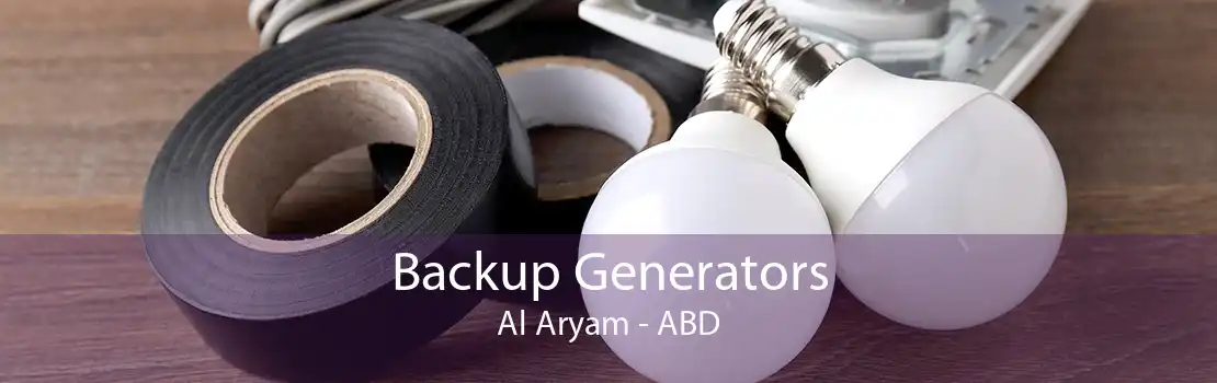 Backup Generators Al Aryam - ABD