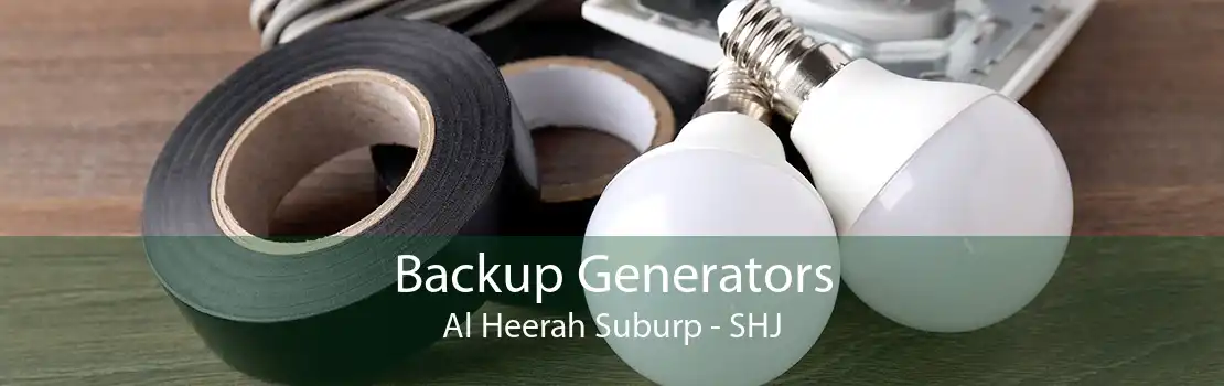 Backup Generators Al Heerah Suburp - SHJ