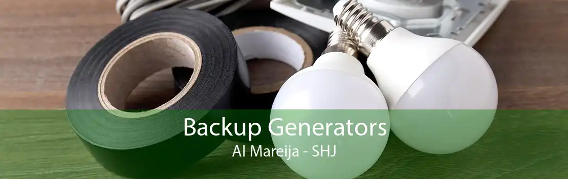 Backup Generators Al Mareija - SHJ