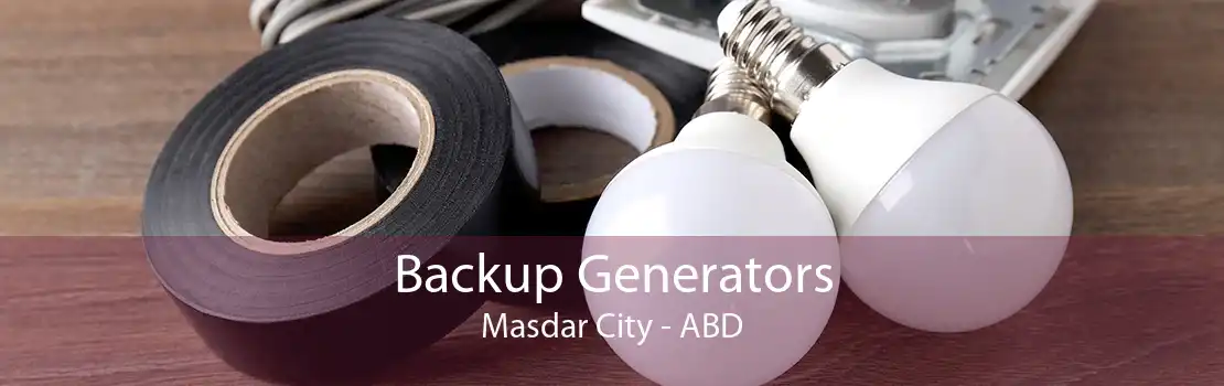 Backup Generators Masdar City - ABD