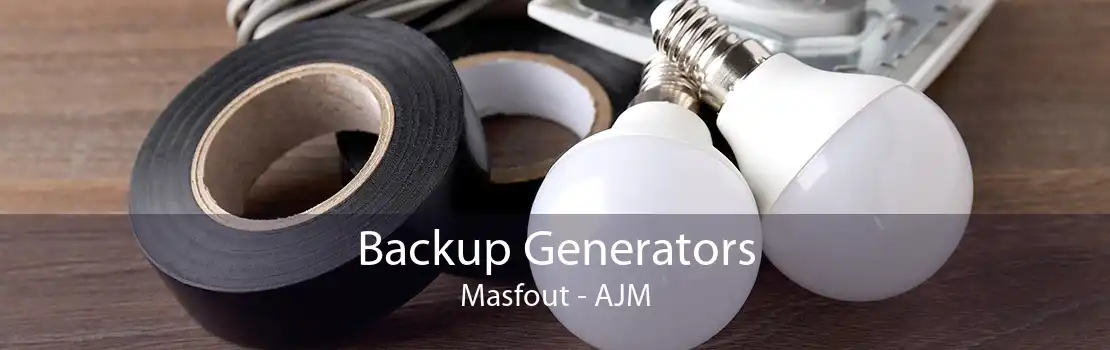 Backup Generators Masfout - AJM