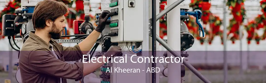 Electrical Contractor Al Kheeran - ABD