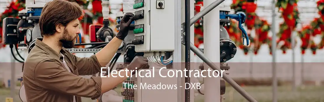 Electrical Contractor The Meadows - DXB