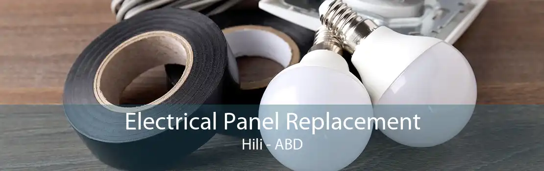 Electrical Panel Replacement Hili - ABD