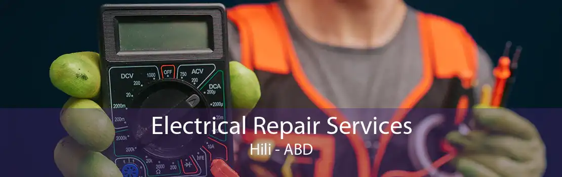 Electrical Repair Services Hili - ABD
