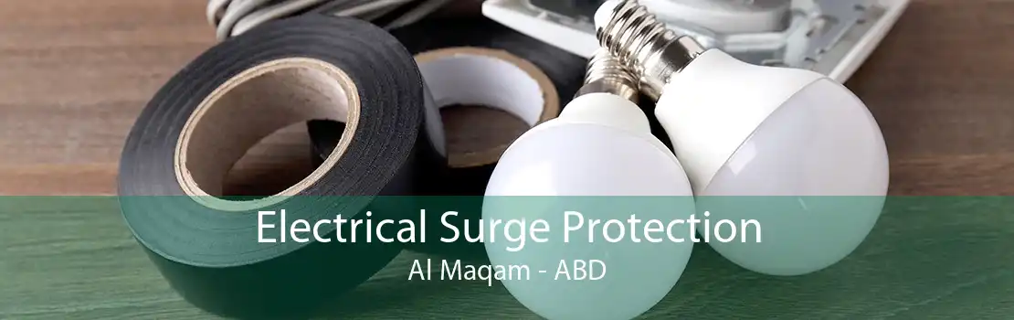 Electrical Surge Protection Al Maqam - ABD