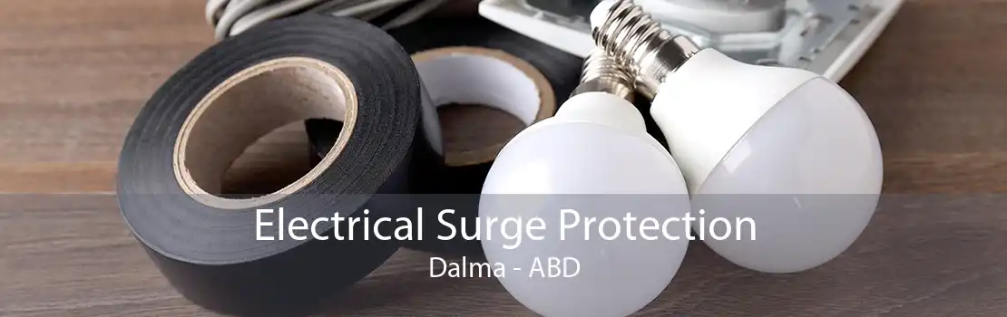 Electrical Surge Protection Dalma - ABD