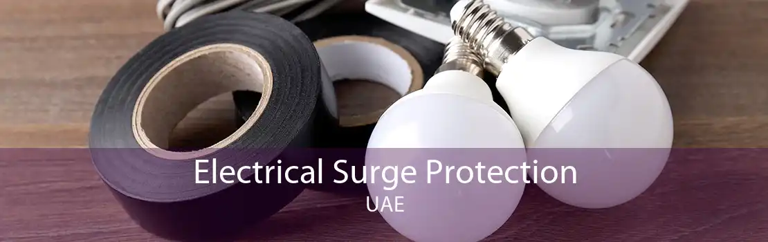 Electrical Surge Protection UAE