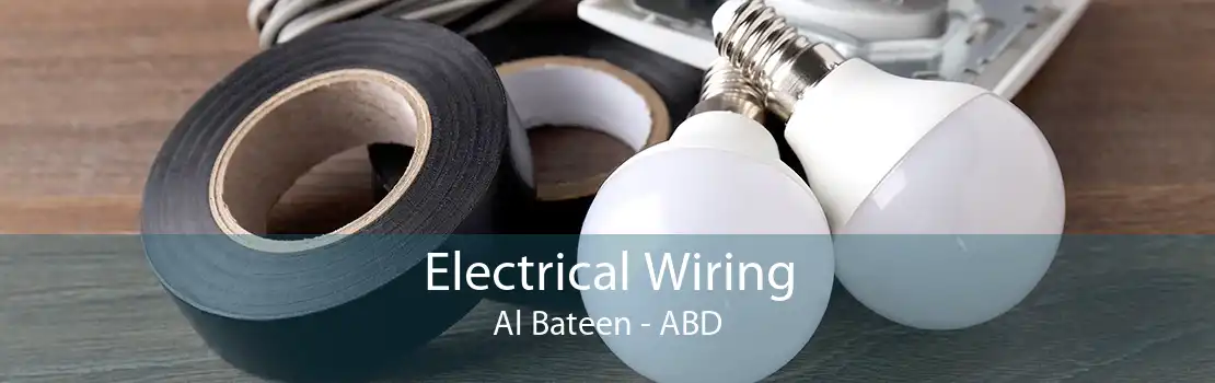 Electrical Wiring Al Bateen - ABD