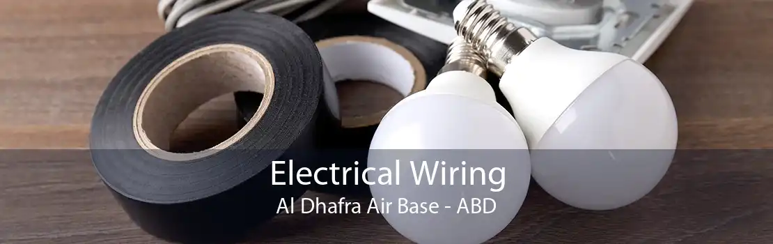 Electrical Wiring Al Dhafra Air Base - ABD