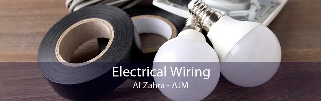 Electrical Wiring Al Zahra - AJM