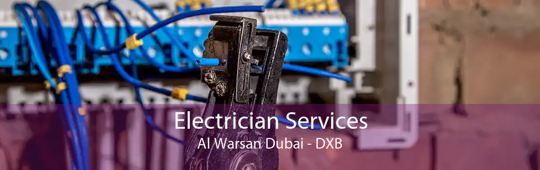 Electrician Services Al Warsan Dubai - DXB