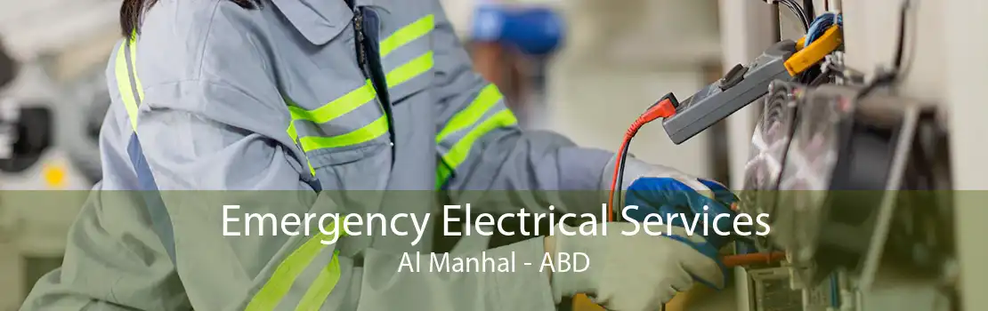 Emergency Electrical Services Al Manhal - ABD