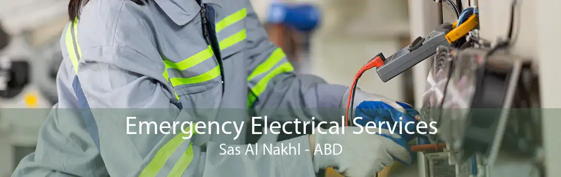 Emergency Electrical Services Sas Al Nakhl - ABD